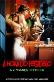 A Hora do Pesadelo 2: A Vingança de Freddy