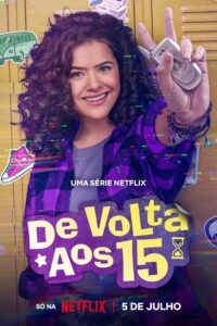 De Volta Aos 15: Season 2