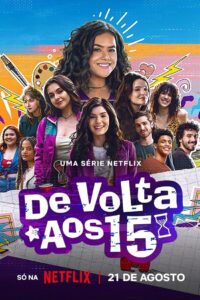 De Volta Aos 15: Season 3