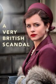 A Very British Scandal: Season 1